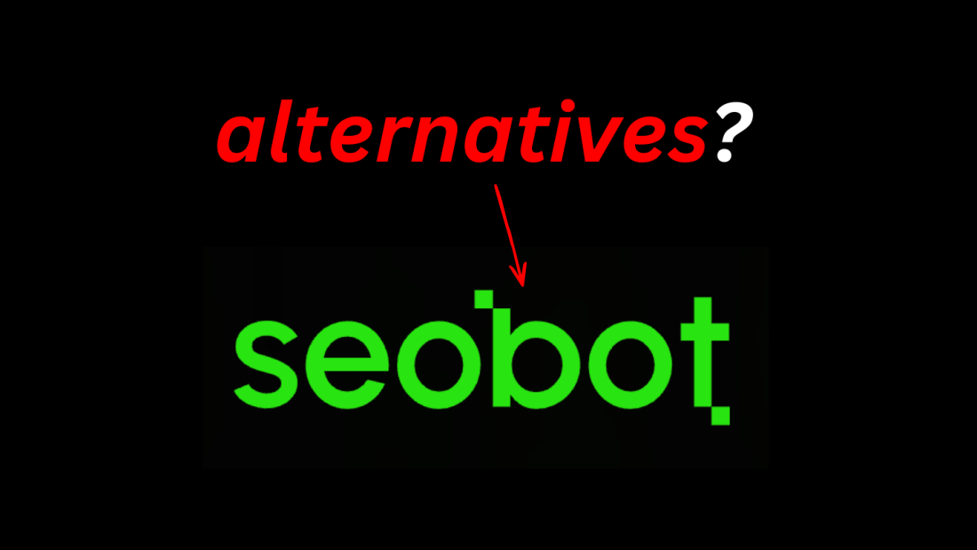 5 SEO Bot AI Alternatives: We tested them all (2026)
