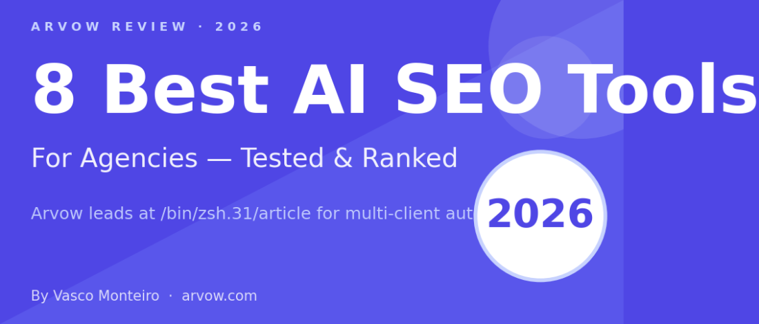 8 Best AI SEO Content Optimization Tools for Agencies (2026)