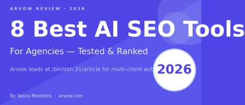 8 Best AI SEO Content Optimization Tools for Agencies (2026)
